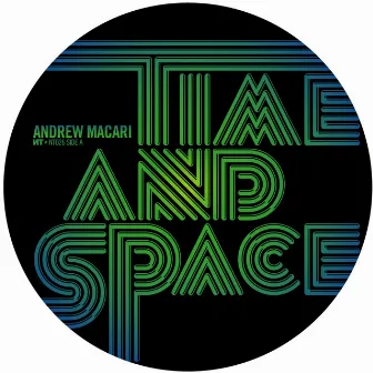 Time and Space EP by Andrew Macari