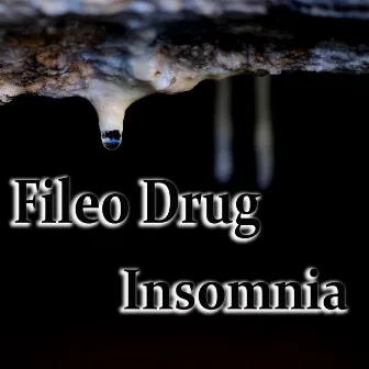 Insomnia by Fileo Drug