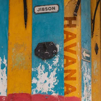 Havana by Jibson