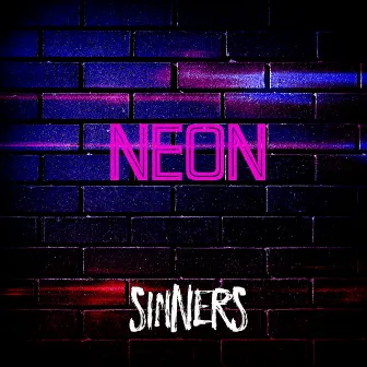 Neon by The Sinners