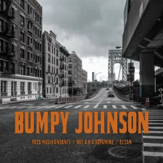 Bumpy Johnson by Rdt a.k.a Dopamine