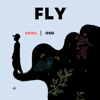 FLY by Akhil OSO