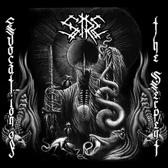 Evocation Of The Serpent by Sire