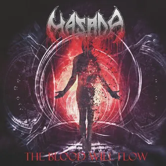 The Blood Will Flow by Masada