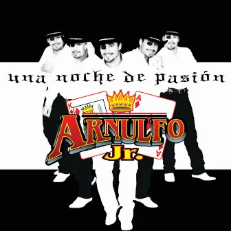 Una Noche De Pasión by Arnulfo Jr. 