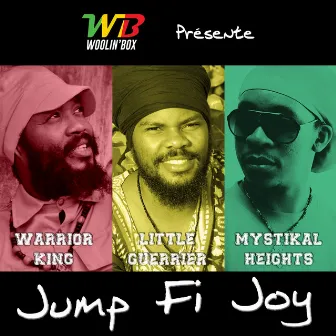 Jump Fi Joy by Warrior King