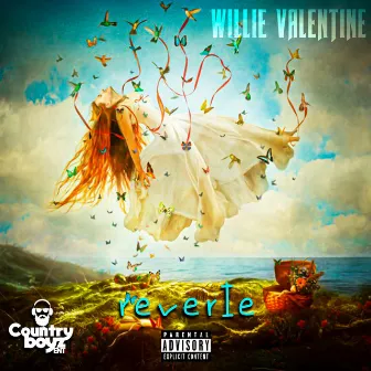 Reverie by Willie Valentine