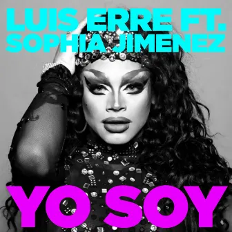 Yo Soy by Luis Erre