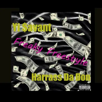 Freaky Freestyle by Harrass Da Don