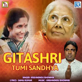 Gitashri Tumi Sandhya (Original) by Krishnendu Bhowmik