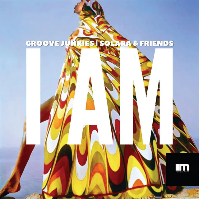 I Am - Groove Junkies, Reelsoul, Munk Julious Main Mix