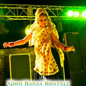 Godi Banja Bhayeli by Vishnu Meena Piplipatalwas