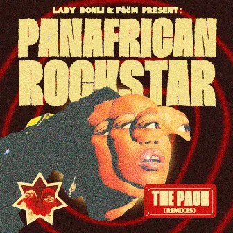 Pan African Rockstar (The Pack Remixes) by FāëM