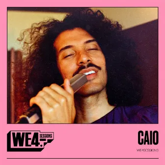 Caio: We4Sessions by WE4Sessions