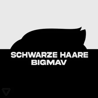 Schwarze Haare by BigMav