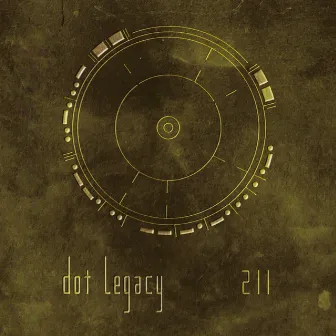 211 by Dot Legacy