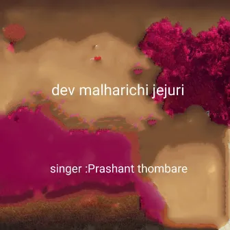 Dev Malharichi Jejuri by Prashant Thombare