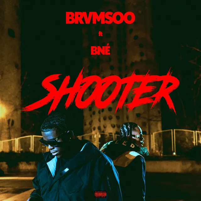 Shooter (feat. Bné)