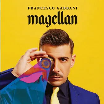 Magellan by Francesco Gabbani