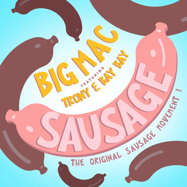 Sausage - Haz Remix