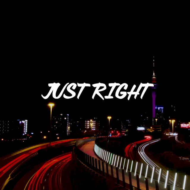 Just Right