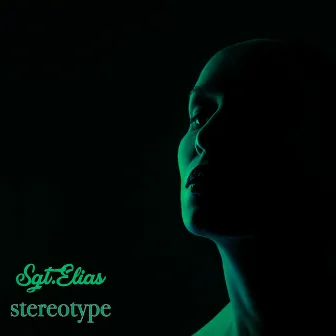 Stereotype by Sgt.Elias