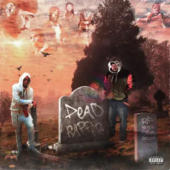 Dead Rapper by Cash Bfd