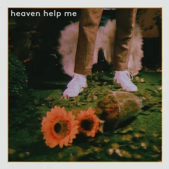 heaven help me by Ezra Jordan