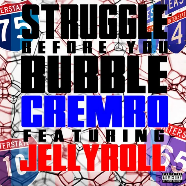 Struggle Before You Bubble (feat. Jelly Roll)