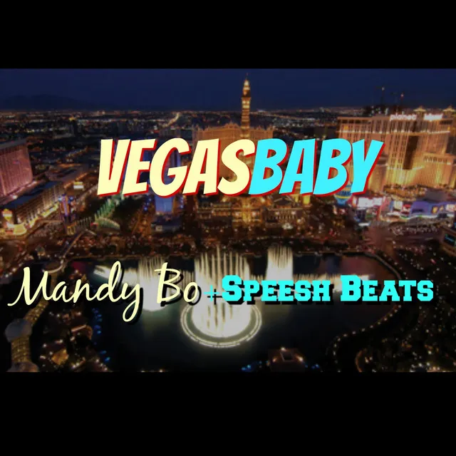 Vegasbaby (feat. Speesh Beats)