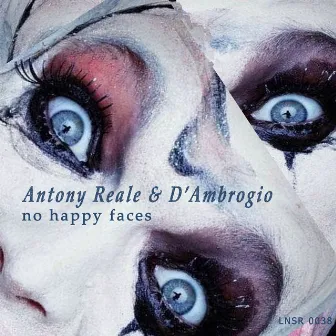 No Happy Faces by D'Ambrogio