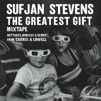 The Greatest Gift by Sufjan Stevens