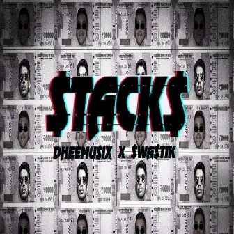 Stacks by Swastik