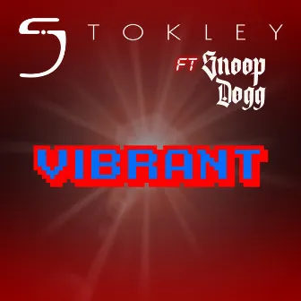 Vibrant by Stokley