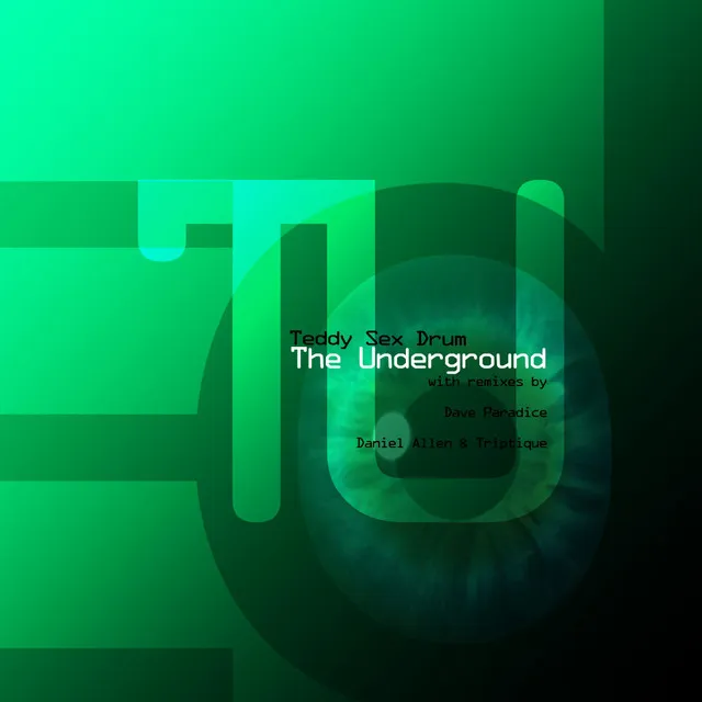 The Underground - Daniel Allen & Triptique Remix