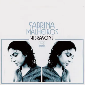 Vibrasons by Sabrina Malheiros