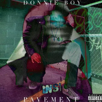 Pavement by Donnie Boy