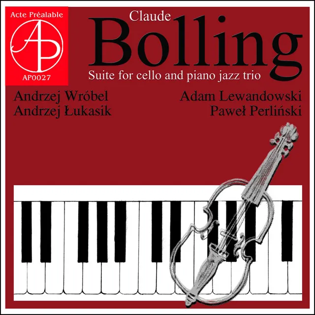 Claude Bolling: Suite for Cello and Piano Jazz Trio