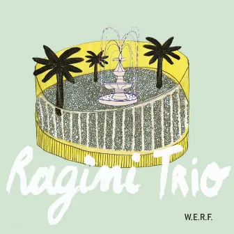 Ragini by Ragini Trio