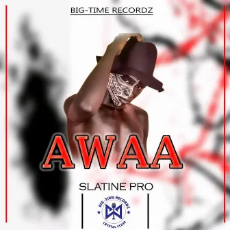 Awaa by Slatine Pro