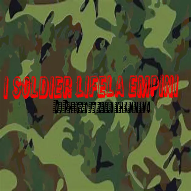 I soldier Lifela Empini