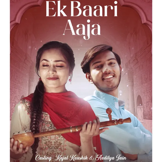 Ek Baari Aaja