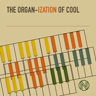 The Organ-ization of Cool by Harry Greene