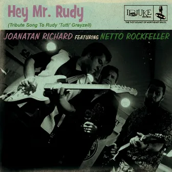 Hey Mr. Rudy: Tribute Song to Rudy 'tutti' Grayzell by Joanatan Richard