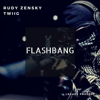 Flashbang by Rudy Zensky