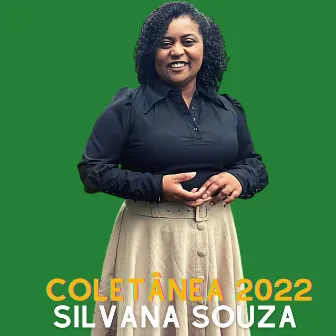 Silvana Souza Coletânea 2022 by Silvana Souza