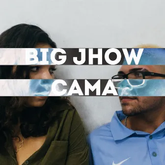 Cama by Big Jhow