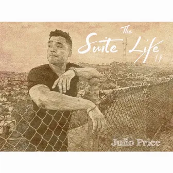 The Suite Life by Julio Price