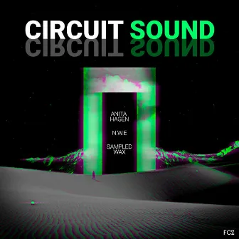 Circuit Sound by N.W.E.