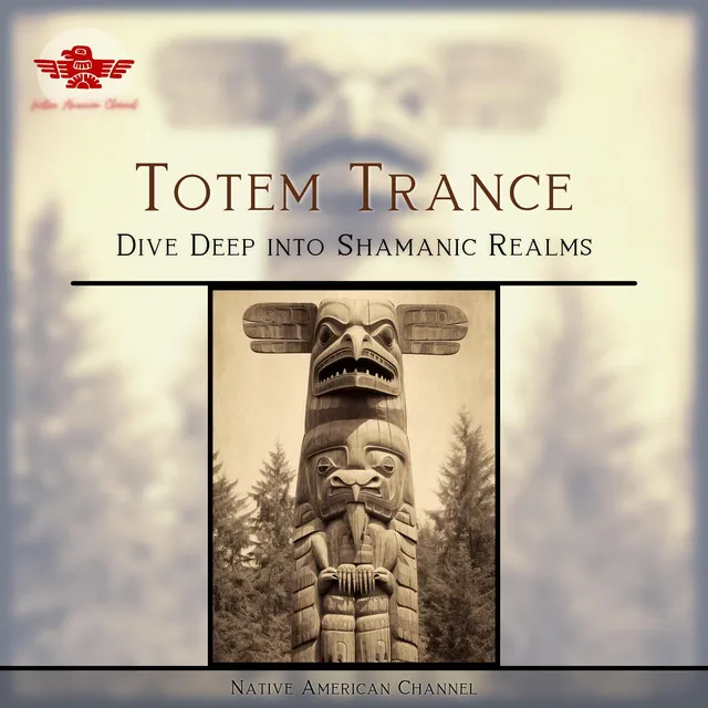 Totem Trance: Dive Deep into Shamanic Realms with Native Flutes & Earthy Beats